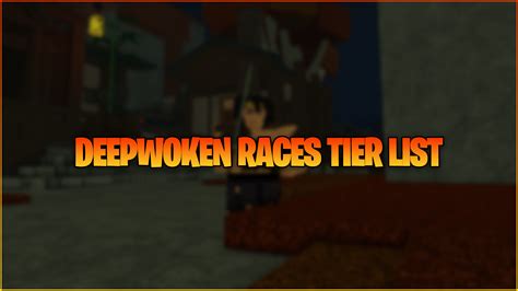 races deepwoken|Deepwoken: Best Races Tier List